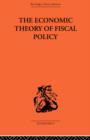 The Economic Theory of Fiscal Policy - Book