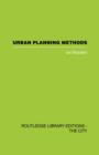 Urban Planning Methods : Research and Policy Analysis - Book