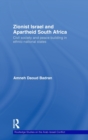 Zionist Israel and Apartheid South Africa : Civil society and peace building in ethnic-national states - Book