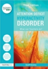 Attention Deficit Hyperactivity Disorder : What Can Teachers Do? - Book