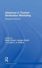 Advances in Tourism Destination Marketing : Managing Networks - Book