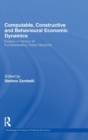 Computable, Constructive and Behavioural Economic Dynamics : Essays in Honour of Kumaraswamy (Vela) Velupillai - Book