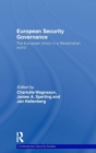 European Security Governance : The European Union in a Westphalian World - Book