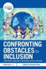 Confronting Obstacles to Inclusion : International Responses to Developing Inclusive Education - Book