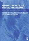 Mental Health and Social Problems : A Social Work Perspective - Book