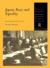 Japan, Race and Equality : The Racial Equality Proposal of 1919 - Book