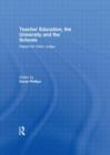 Teacher Education, the University and the Schools : Papers for Harry Judge - Book