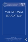 World Yearbook of Education 1987 : Vocational Education - Book