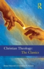 Christian Theology: The Classics - Book