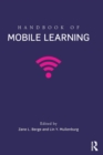 Handbook of Mobile Learning - Book