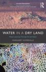 Water in a Dry Land : Place-Learning Through Art and Story - Book
