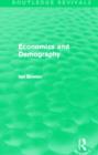 Economics and Demography (Routledge Revivals) - Book
