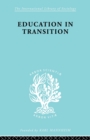 Education in Transition : An Interim Report - Book
