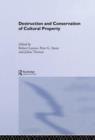Destruction and Conservation of Cultural Property - Book