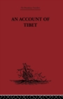 An Account of Tibet : The Travels of Ippolito Desideri of Pistoia, S.J. 1712- 1727 - Book
