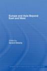 Europe and Asia beyond East and West - Book