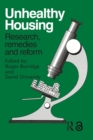 Unhealthy Housing : Research, remedies and reform - Book