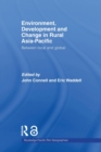 Environment, Development and Change in Rural Asia-Pacific : Between Local and Global - Book