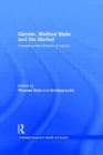 Gender, Welfare State and the Market : Towards a New Division of Labour - Book