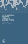 International Research in Sports Biomechanics - Book
