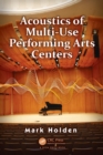 Acoustics of Multi-Use Performing Arts Centers - Book