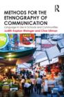 Methods for the Ethnography of Communication : Language in Use in Schools and Communities - Book