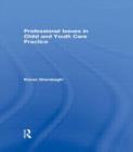 Professional Issues in Child and Youth Care Practice - Book