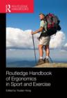 Routledge Handbook of Ergonomics in Sport and Exercise - Book