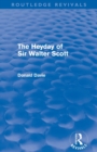 The Heyday of Sir Walter Scott - Book