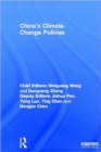 China's Climate Change Policies - Book