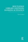 Routledge Library Editions: Banking & Finance - Book