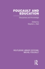 Foucault and Education : Disciplines and Knowledge - Book