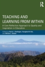Teaching and Learning from Within : A Core Reflection Approach to Quality and Inspiration in Education - Book