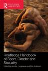 Routledge Handbook of Sport, Gender and Sexuality - Book