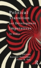 Political Transition and Development Imperatives in India - Book