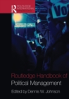 Routledge Handbook of Political Management - Book