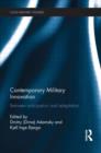 Contemporary Military Innovation : Between Anticipation and Adaption - Book
