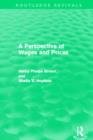 A Perspective of Wages and Prices (Routledge Revivals) - Book