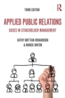 Applied Public Relations : Cases in Stakeholder Management - Book