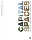 Capital Spaces : The Multiple Complex Public Spaces of a Global City - Book