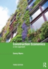 Construction Economics : A New Approach - Book