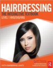 Hairdressing: Level 1 : The Interactive Textbook - Book