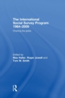 The International Social Survey Programme 1984-2009 : Charting the Globe - Book
