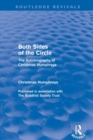 Both Sides of the Circle : The Autobiography of Christmas Humphreys - Book