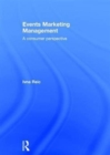 Events Marketing Management : A consumer perspective - Book