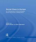 Social Class in Europe : An introduction to the European Socio-economic Classification - Book