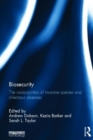 Biosecurity : The Socio-Politics of Invasive Species and Infectious Diseases - Book