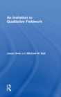 An Invitation to Qualitative Fieldwork : A Multilogical Approach - Book