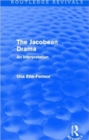 Jacobean Drama (Routledge Revivals) : An Interpretation - Book