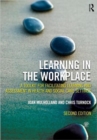 Learning in the Workplace : A Toolkit for Facilitating Learning and Assessment in Health and Social Care Settings - Book